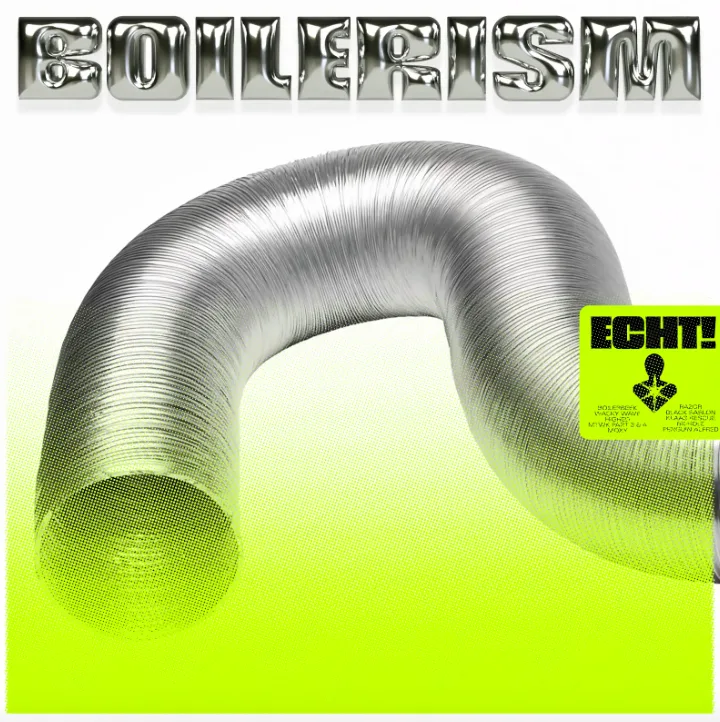 ECHT! presenta BOILERISM ECHT! presenta BOILERISM