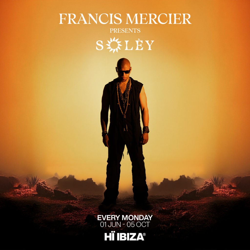 Francis Mercier llega con Sòley a Hï Ibiza 15 NDD-SOL%C3%88Y HI IBIZA SQUARE