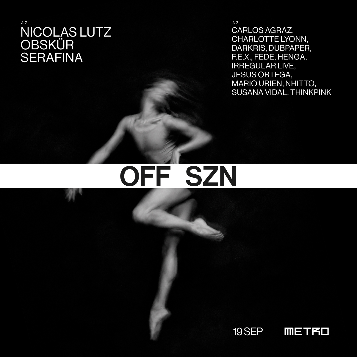 OFF SZN La Última del Verano en Metro Dance Club 9 NDD-1 1
