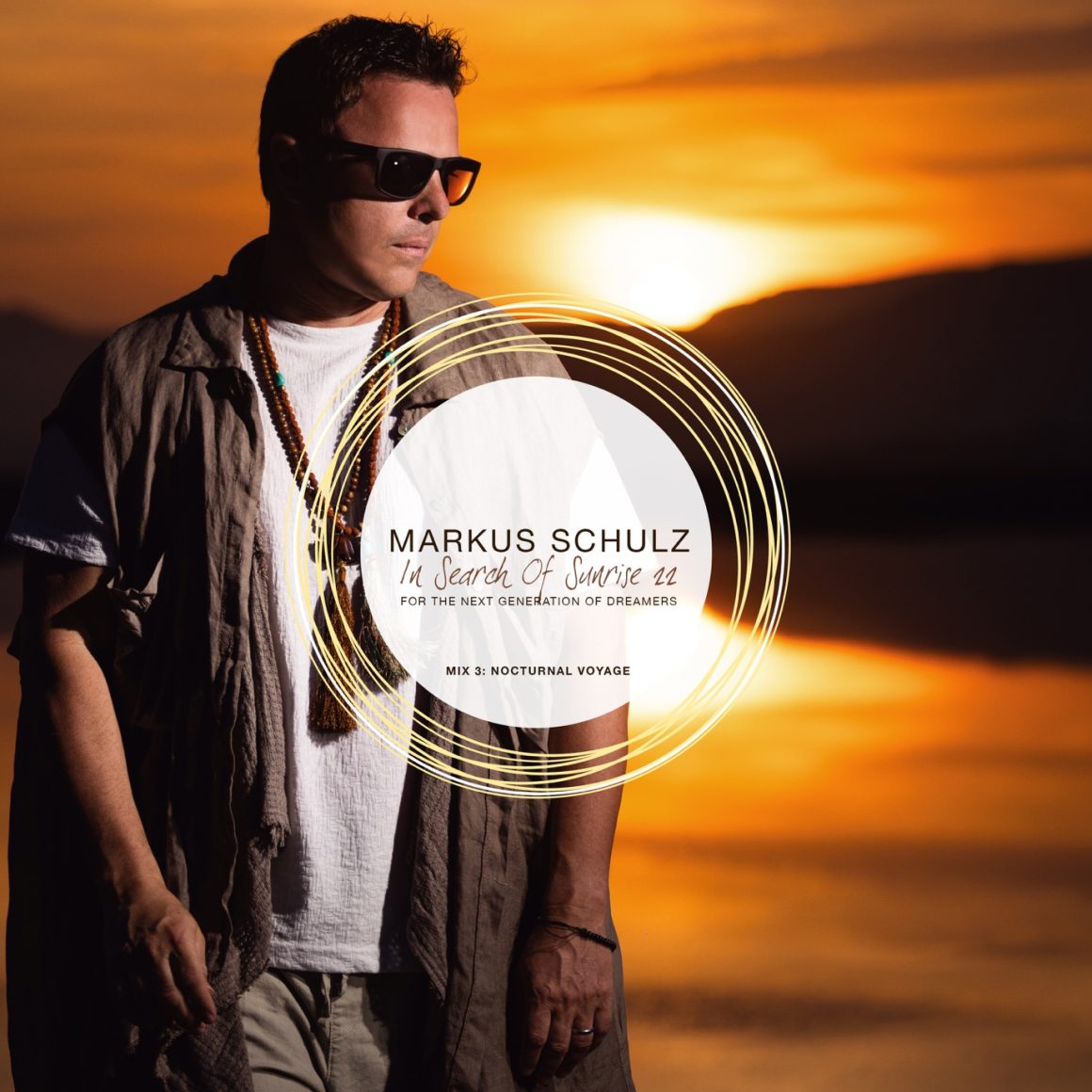 IN SEARCH OF SUNRISE 22 – NOCTURNAL VOYAGE: PARA LA PRÓXIMA GENERACIÓN DE SOÑADORES – MEZCLADO POR MARKUS SCHULZ IN SEARCH OF SUNRISE 22 – NOCTURNAL VOYAGE: PARA LA PRÓXIMA GENERACIÓN DE SOÑADORES – MEZCLADO POR MARKUS SCHULZ